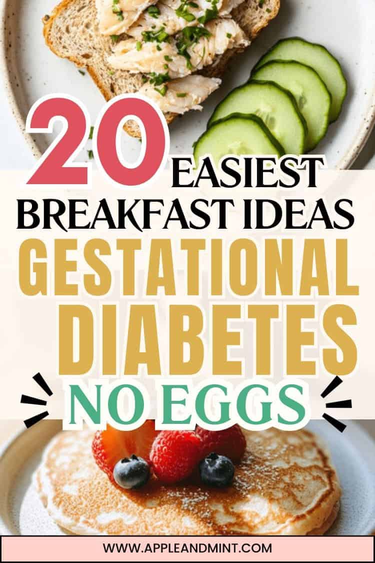 Breakfast Options for Gestational Diabetes with no eggs