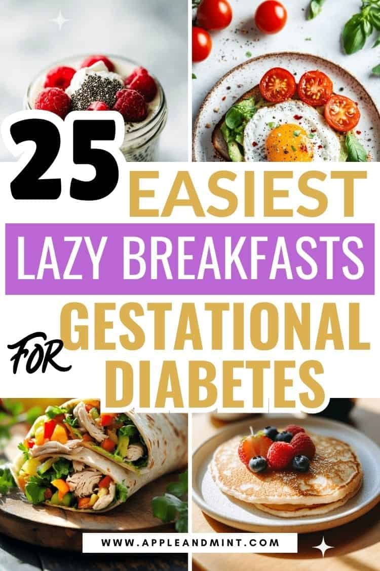 25 Breakfast Options for Gestational Diabetes