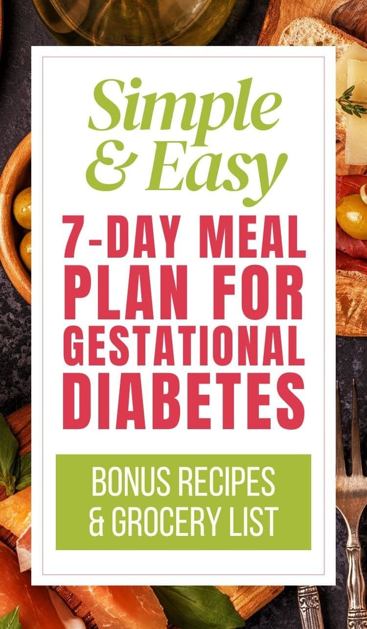 7-Days Meal Plan for Gestational Diabetes Printable PDF during pregnancy