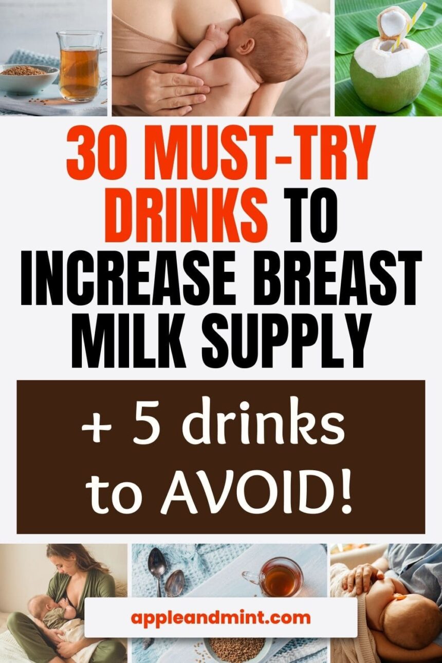 Drinks to increase breast milk